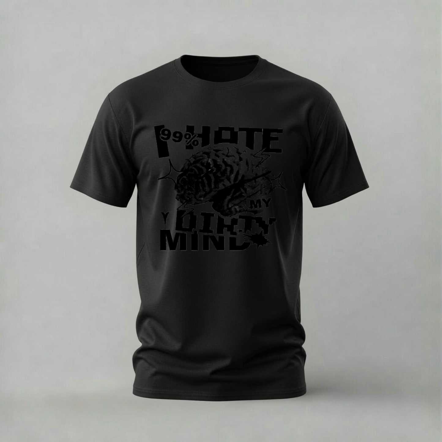 99% HATE MY OTHER 1% MIND Graphic T-Shirt