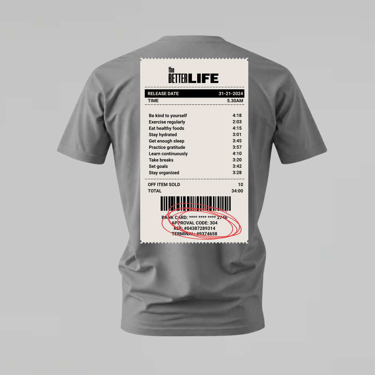 THE BETTER LIFE Graphic T-Shirt