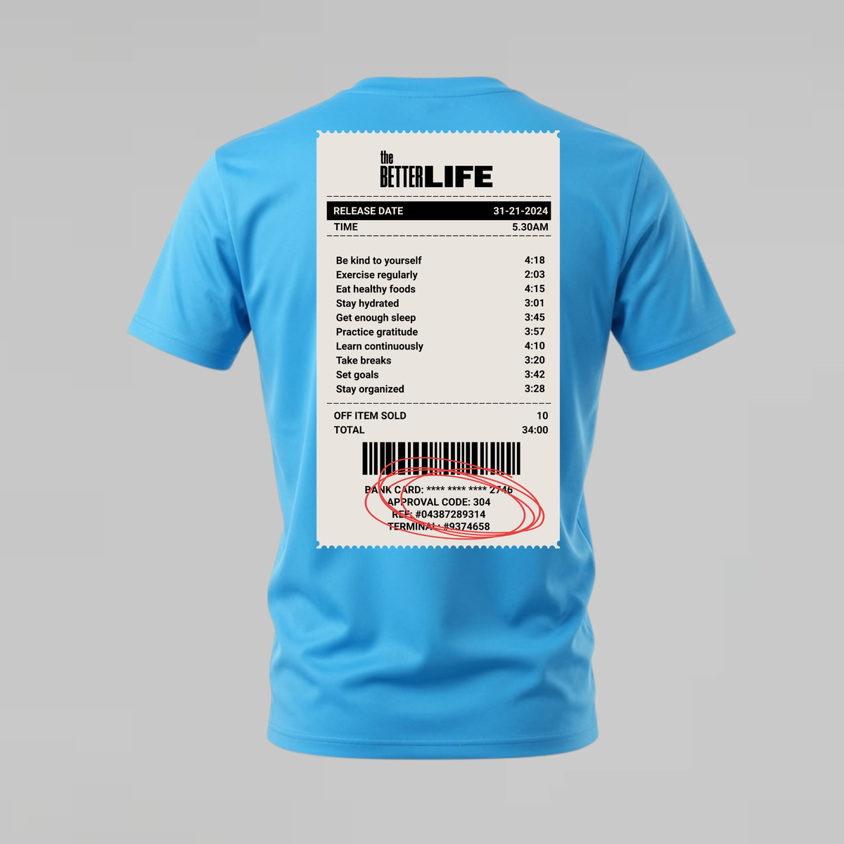 THE BETTER LIFE Graphic T-Shirt