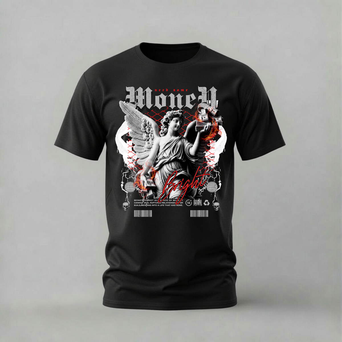 NEED SOME MONEY BRIGHT Graphic T-Shirt