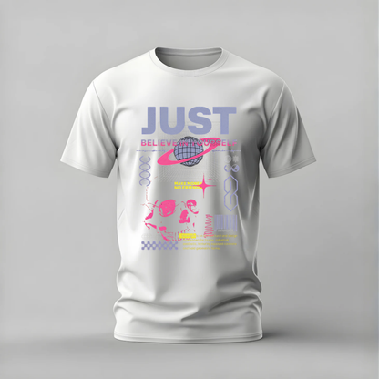 JUST BELIEVE IN YOURSELF Graphic T-Shirt