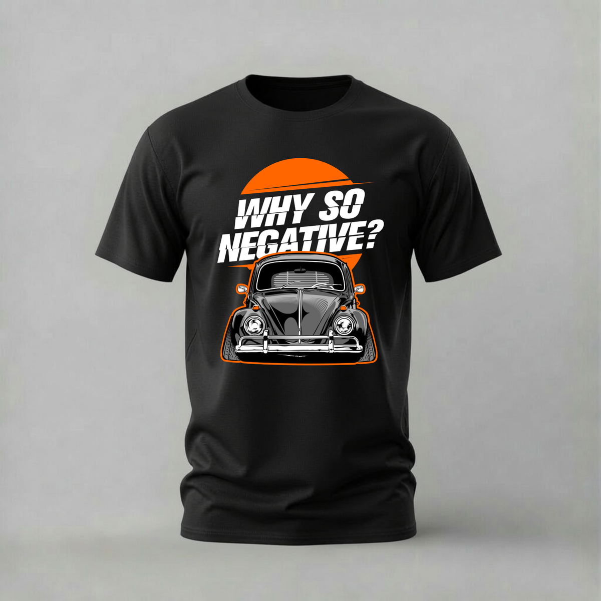 WHY SO NEGATIVE BEETLE Graphic T-Shirt