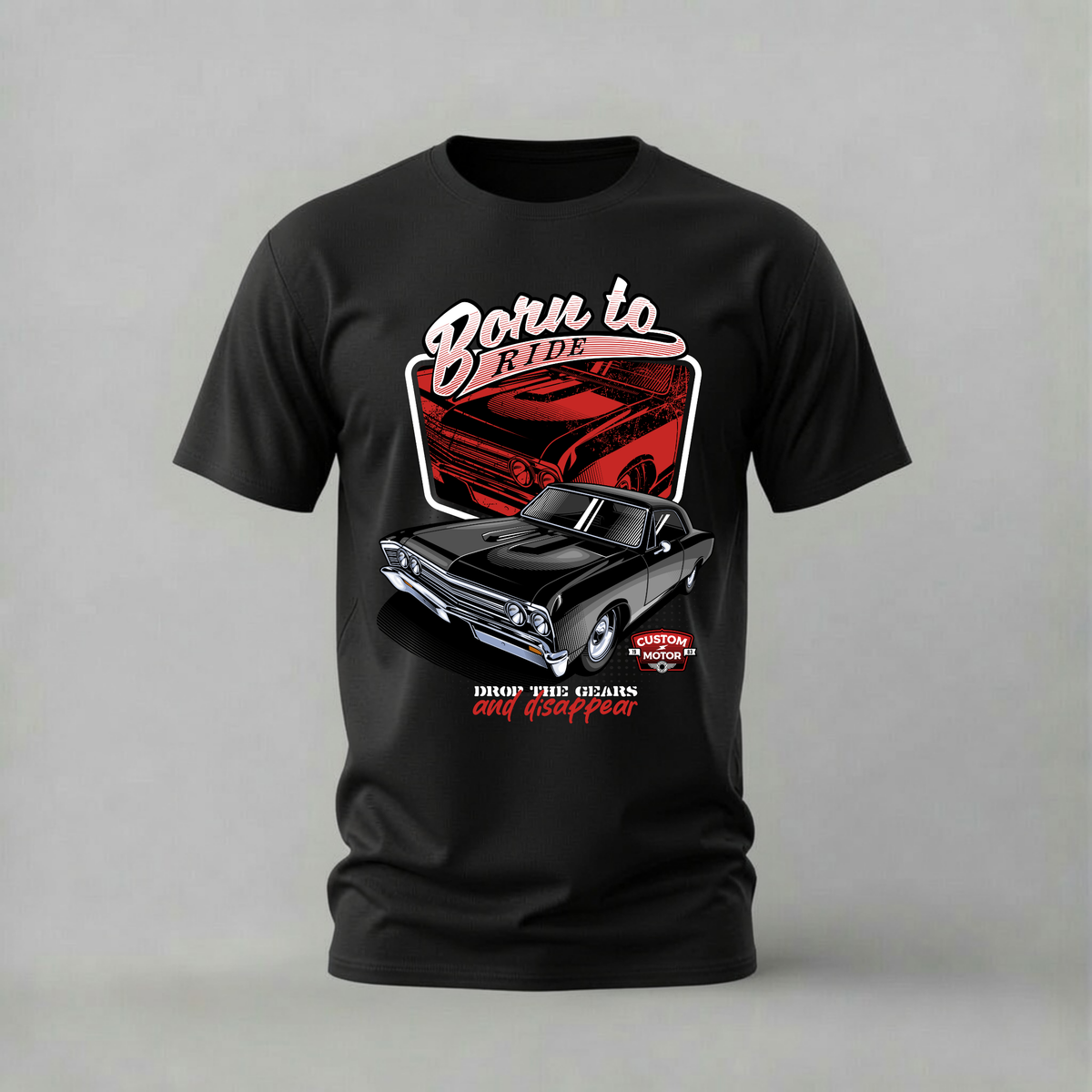 BORN TO RIDE CLASSIC Graphic T-Shirt