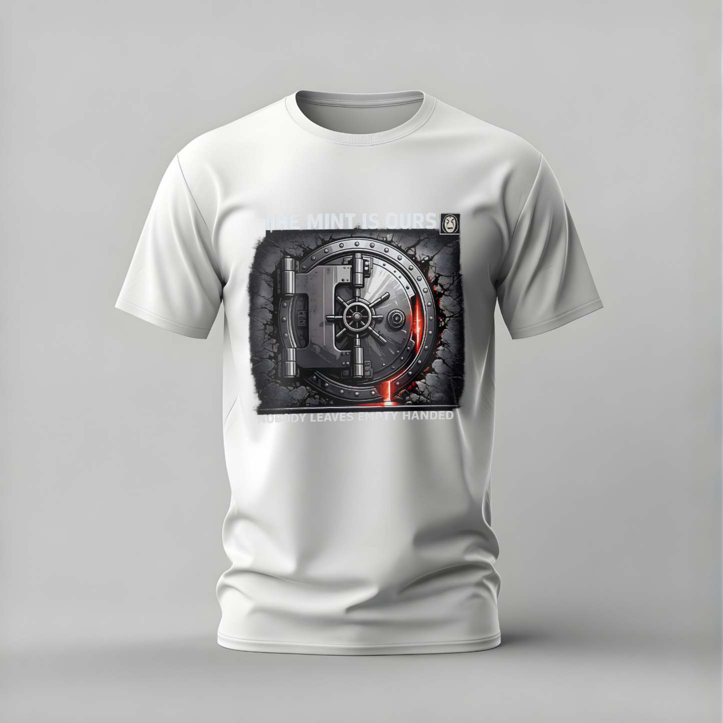 The Mint Is Ours Vault Door Heist T-Shirt