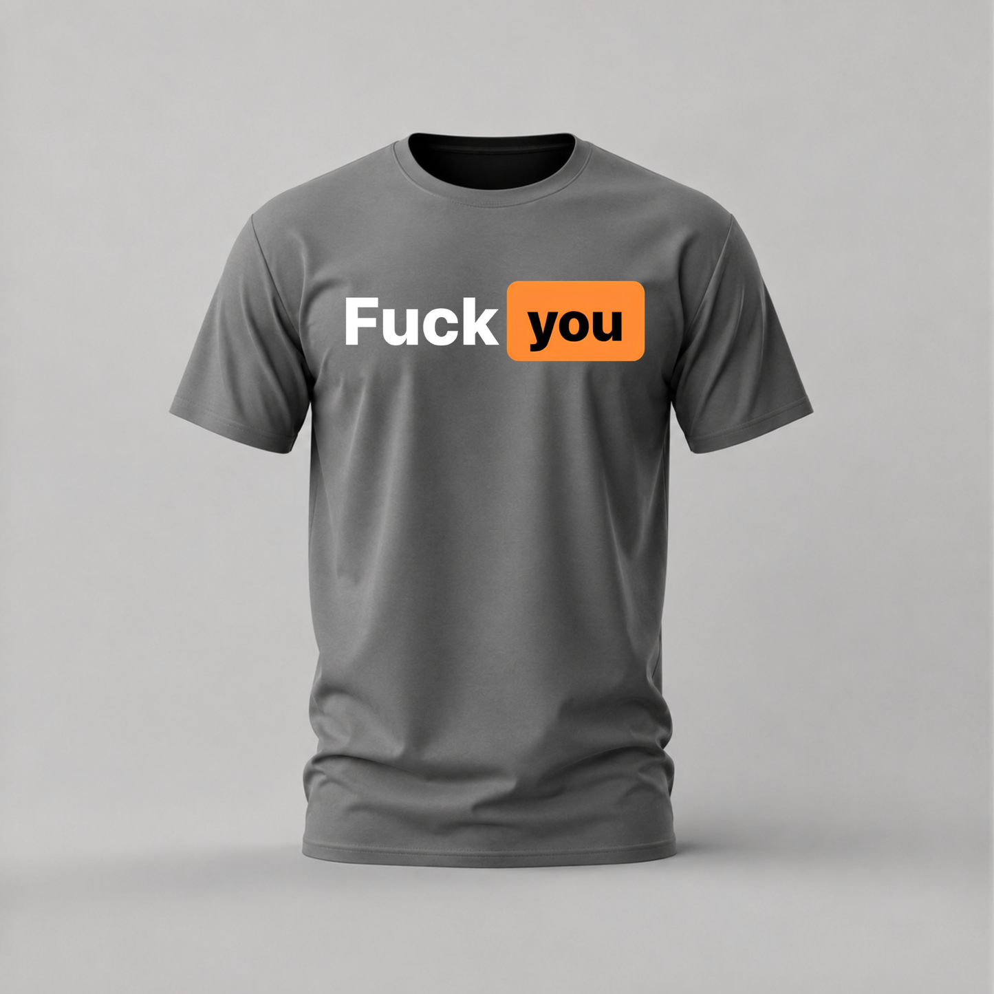 FUCK YOU Graphic T-Shirt