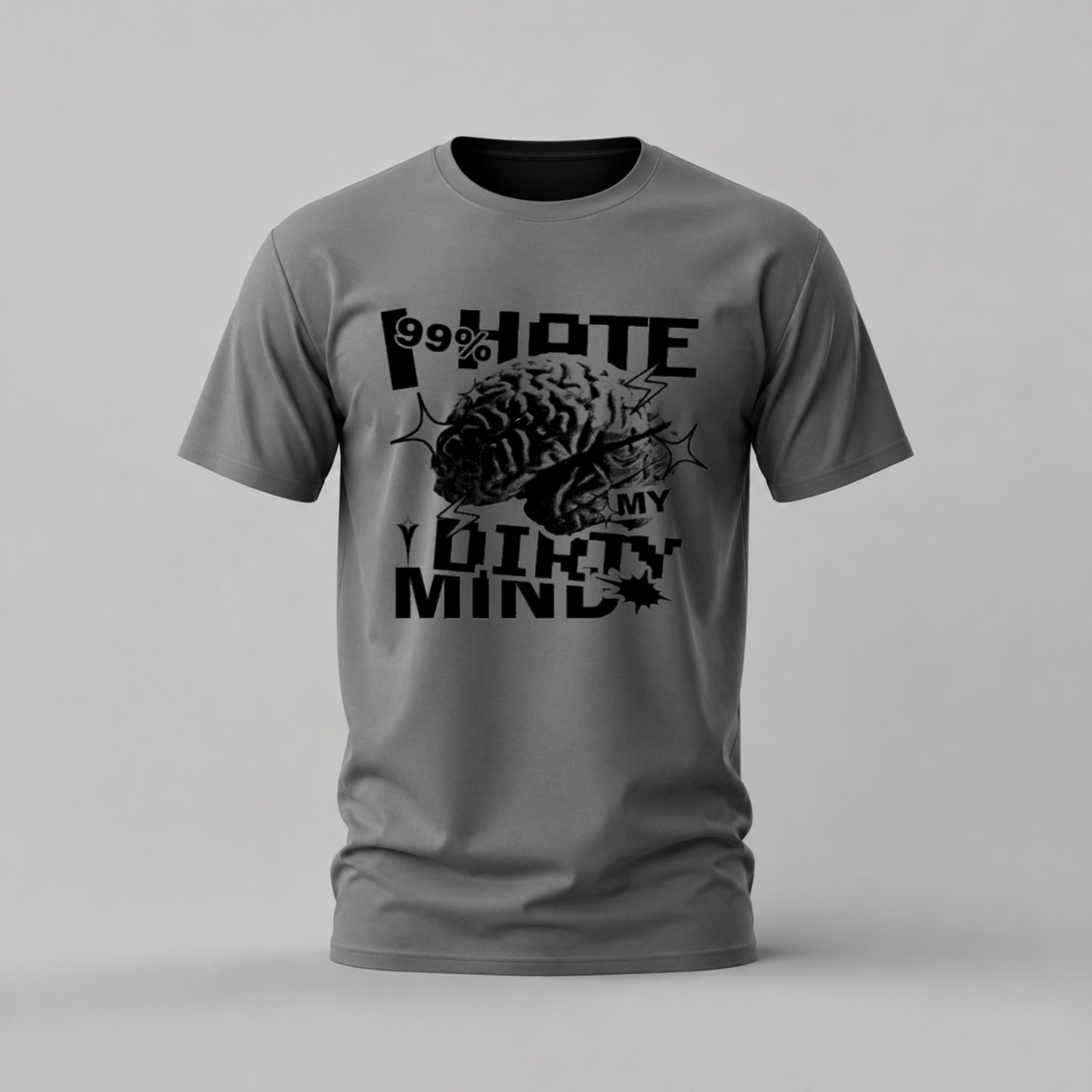 99% HATE MY OTHER 1% MIND Graphic T-Shirt