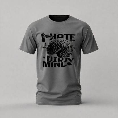 99% HATE MY OTHER 1% MIND Graphic T-Shirt
