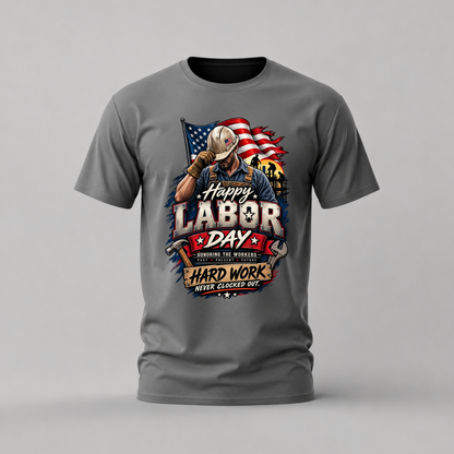 HAPPY LABOR DAY Graphic T-Shirt