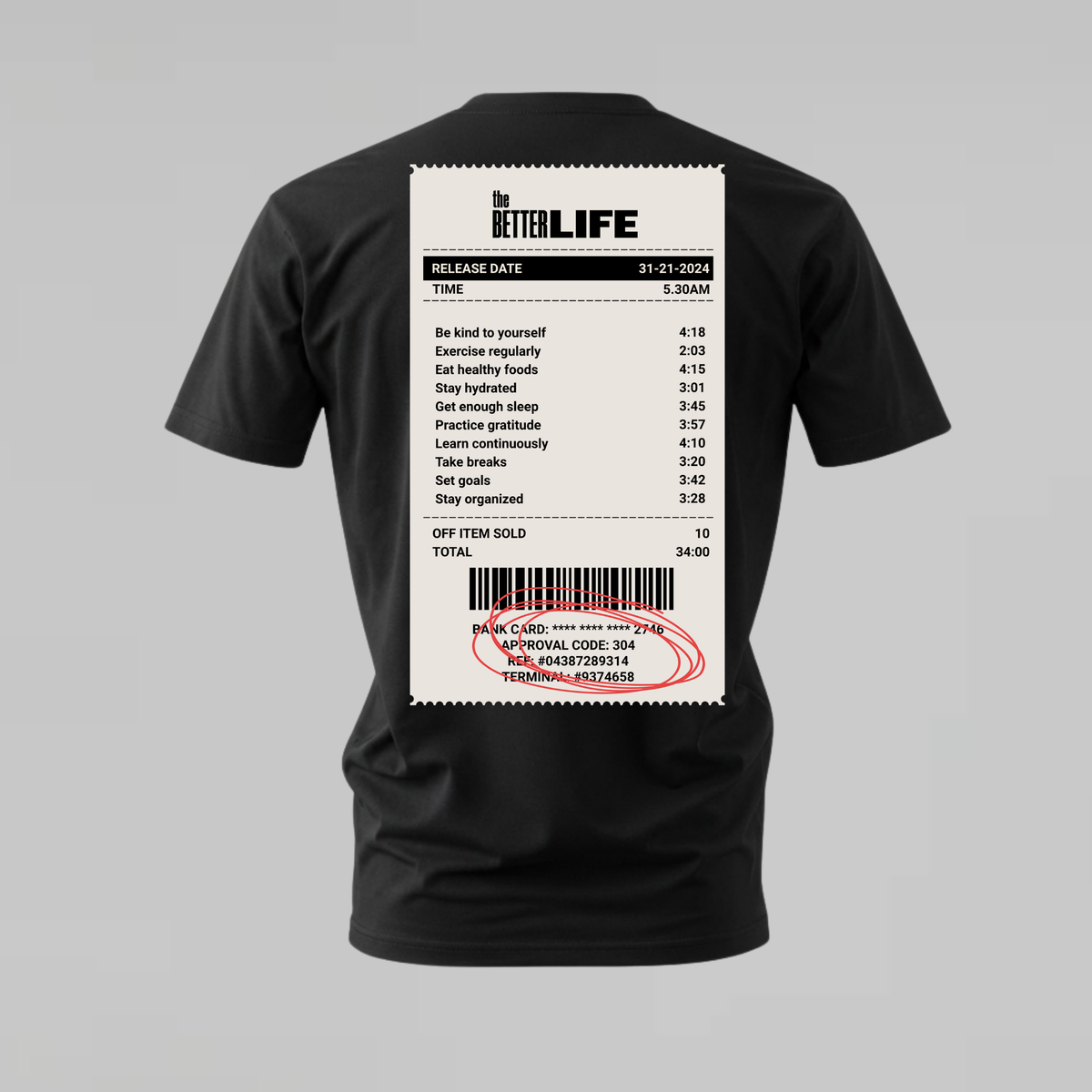 THE BETTER LIFE Graphic T-Shirt