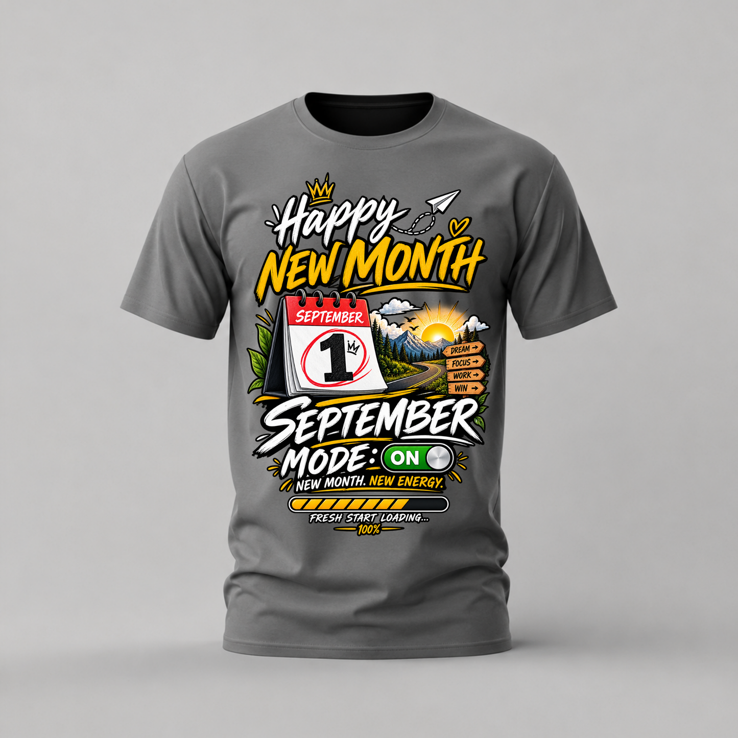 HAPPY NEW MONTH SEPTEMBER Graphic T-Shirt