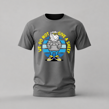 WE DO NOT GIVE A SHEEP Graphic T-Shirt