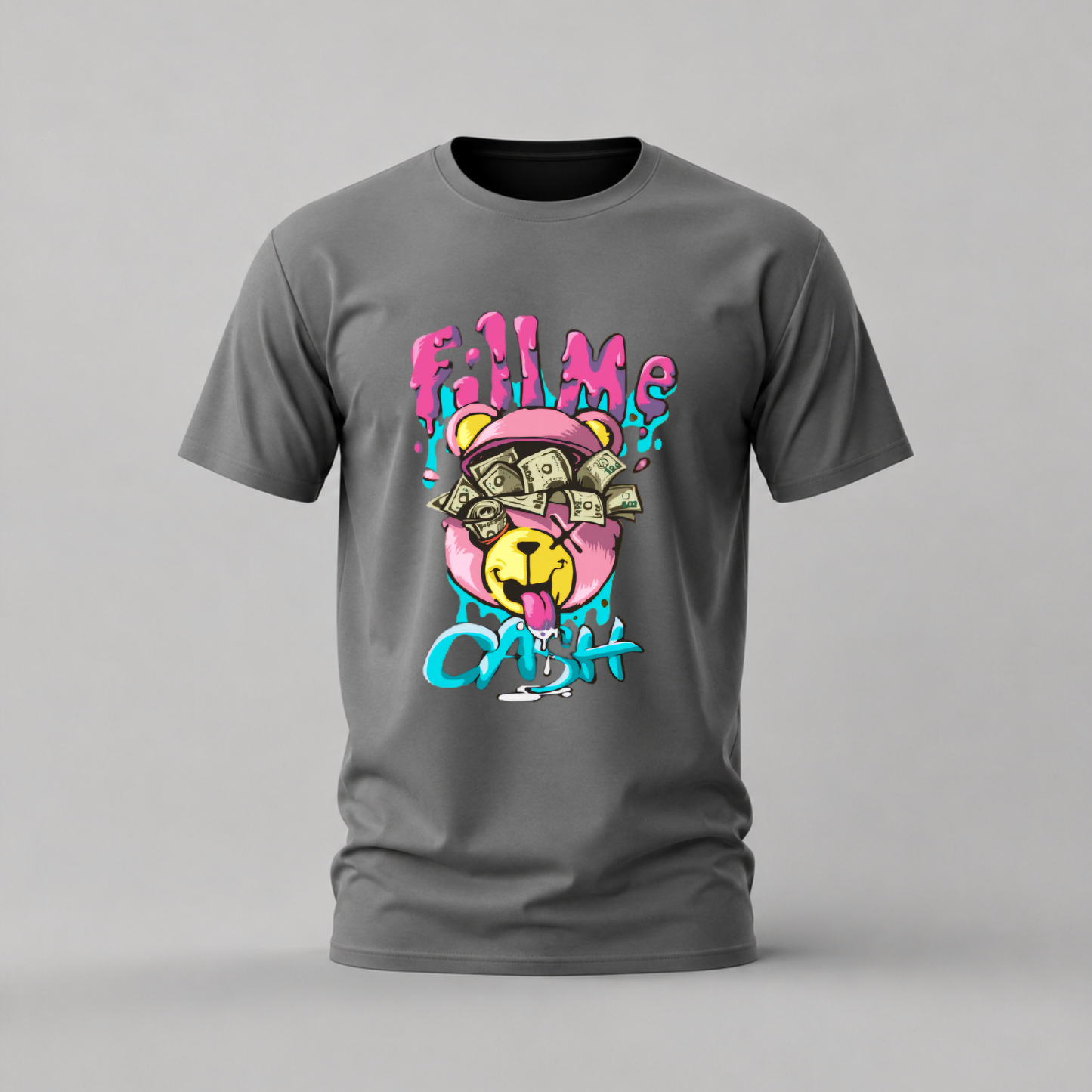 FILL ME CASH Bear Graphic T-Shirt