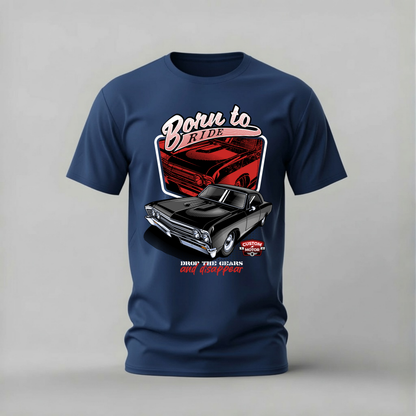 BORN TO RIDE CLASSIC Graphic T-Shirt