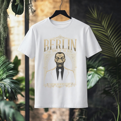 Berlin Prince of the Heist Luxury Streetwear T-Shirt