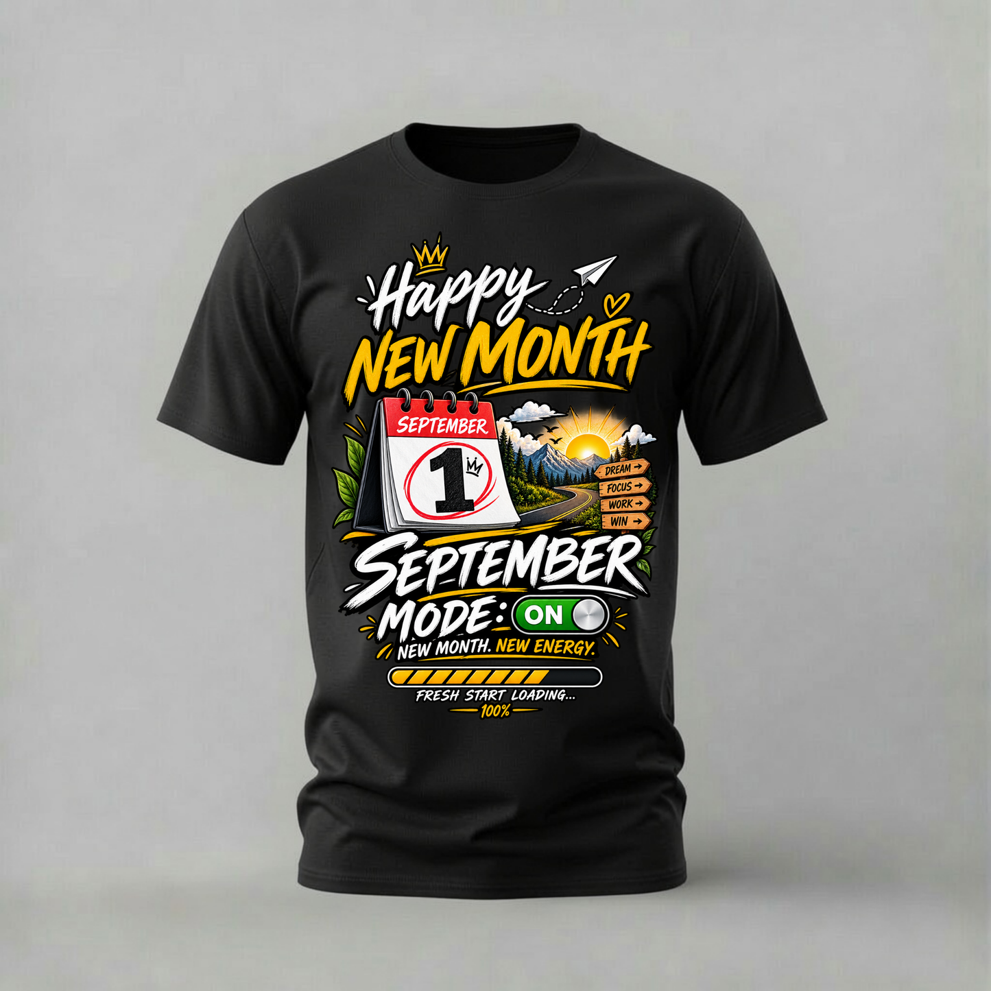 HAPPY NEW MONTH SEPTEMBER Graphic T-Shirt