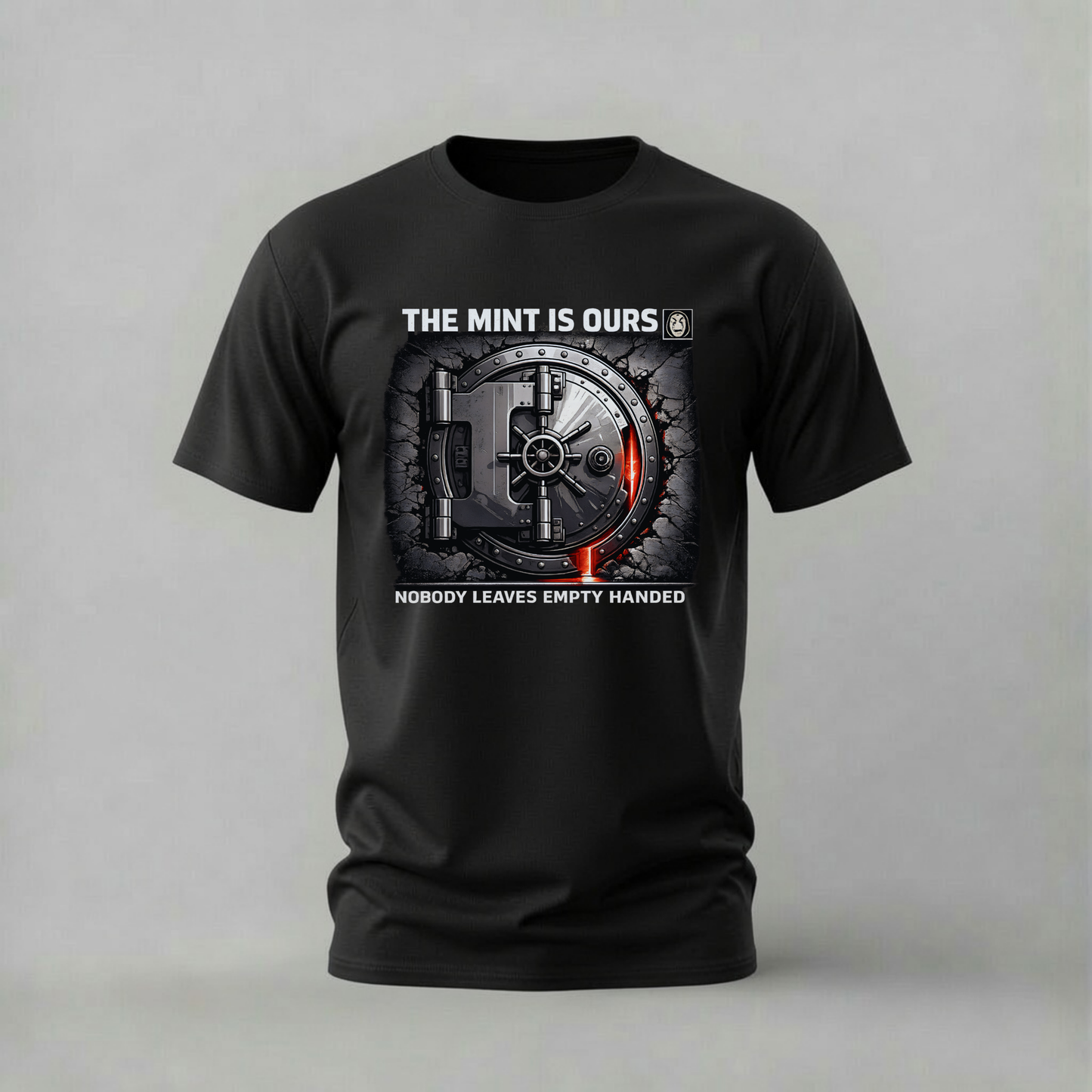 MONEY HEIST The Mint Is Ours Graphic T-Shirt