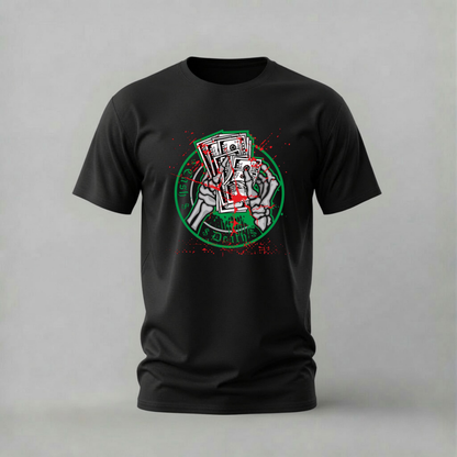 CASH OR DEATH Graphic T-Shirt