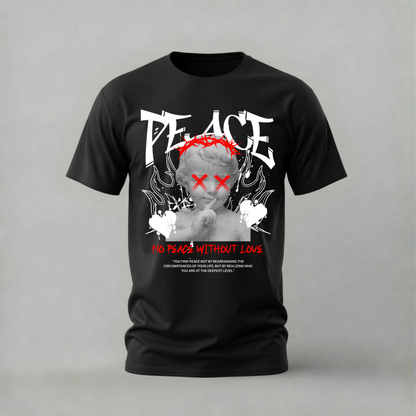 NO PEACE WITHOUT LOVE Graphic T-Shirt