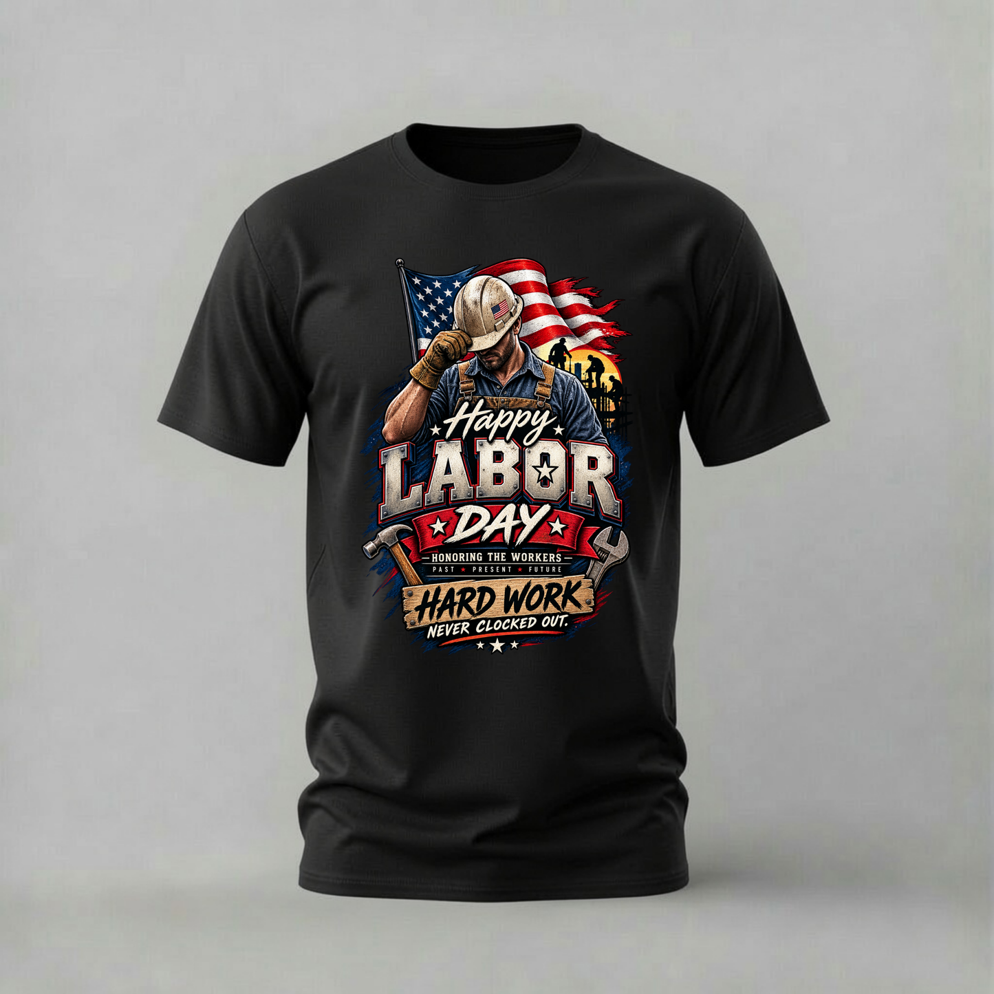 HAPPY LABOR DAY Graphic T-Shirt