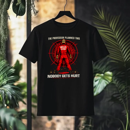 THE PROFESSOR PLANNED THIS Graphic T-Shirt