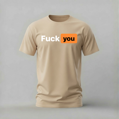 FUCK YOU Graphic T-Shirt