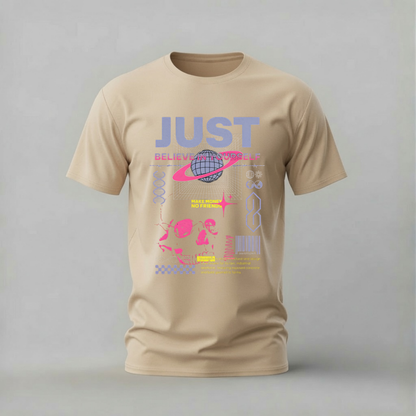 JUST BELIEVE IN YOURSELF Graphic T-Shirt