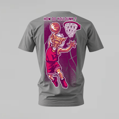 HOW DO YOU DUNK? Graphic T-Shirt