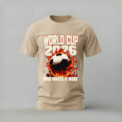 WORLD CUP 2026 Who Wants It More Graphic T-Shirt