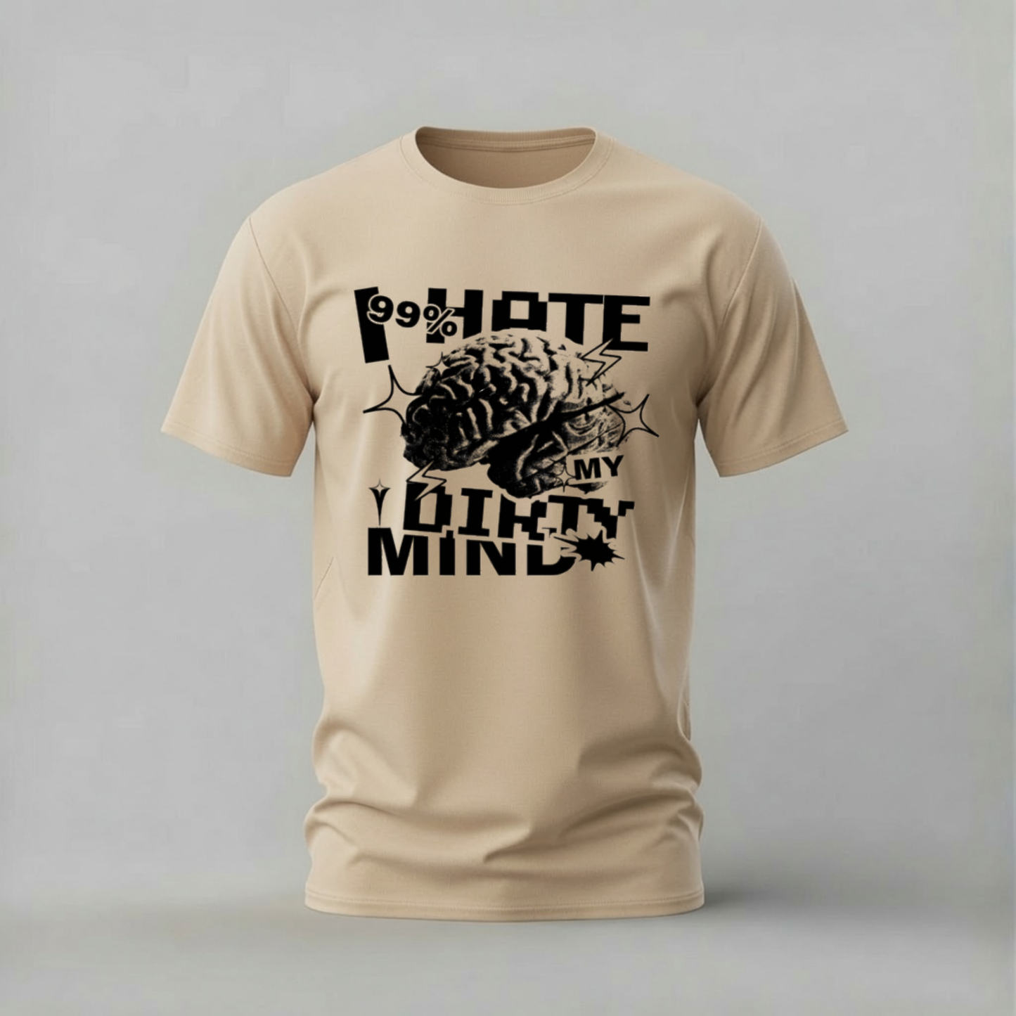99% HATE MY OTHER 1% MIND Graphic T-Shirt