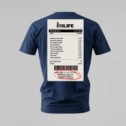 THE BETTER LIFE Graphic T-Shirt