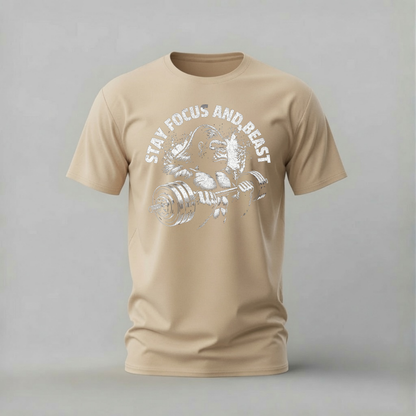 STAY FOCUS AND BEAST Graphic T-Shirt