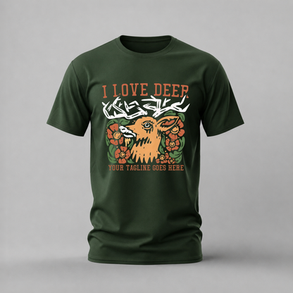 I LOVE DEER Graphic T-Shirt