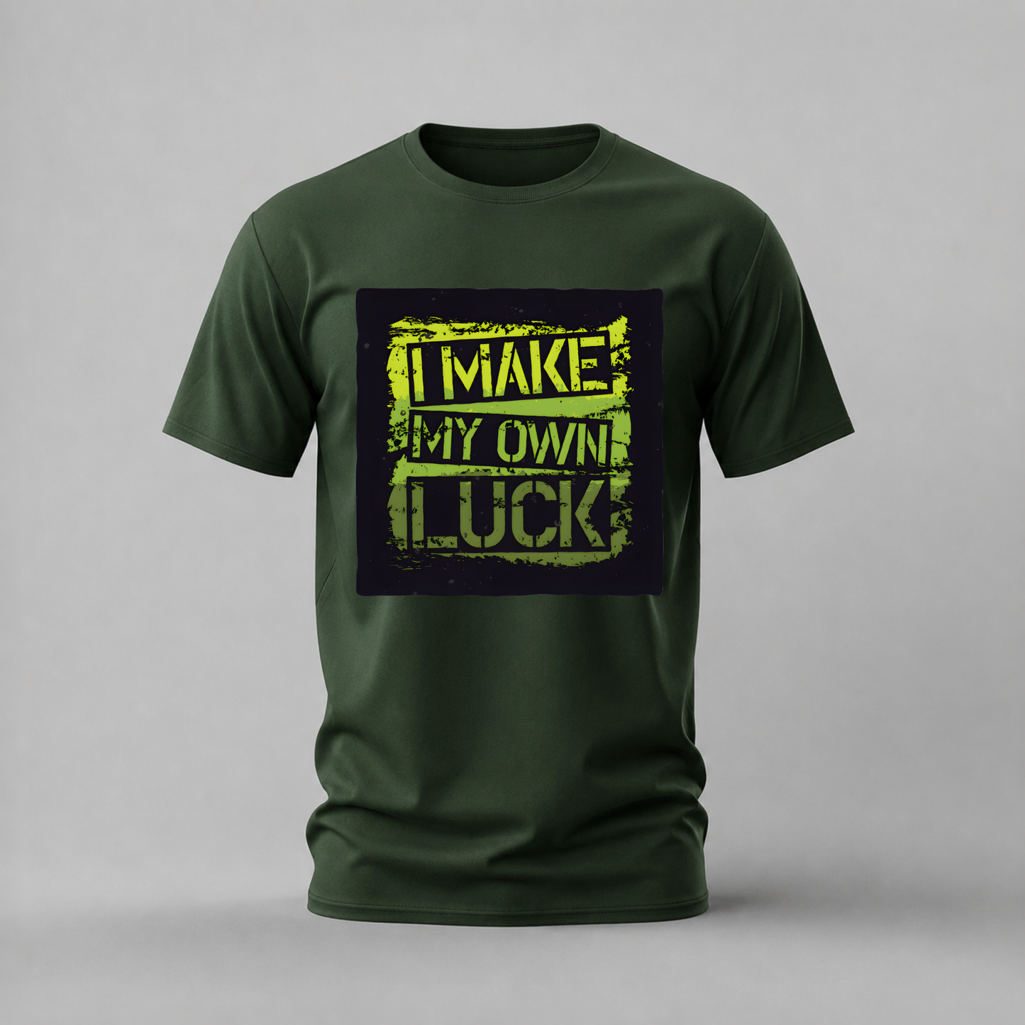 I MAKE MY OWN LUCK Graphic T-Shirt