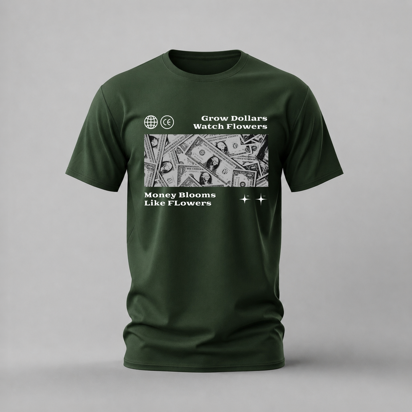 MONEY BLOOMS LIKE FLOWERS Graphic T-Shirt