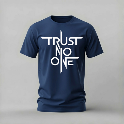 TRUST NO ONE Typography Graphic T-Shirt