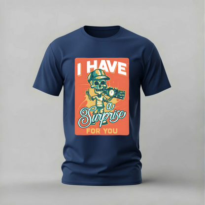 I HAVE A SURPRISE FOR YOU Skull Graphic T-Shirt