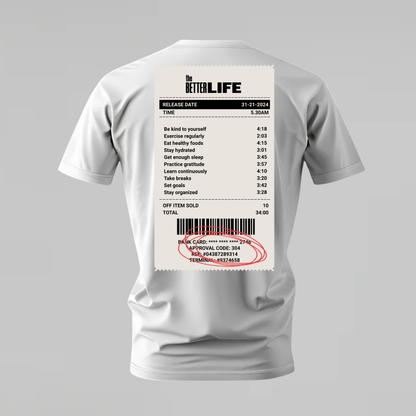 THE BETTER LIFE Graphic T-Shirt