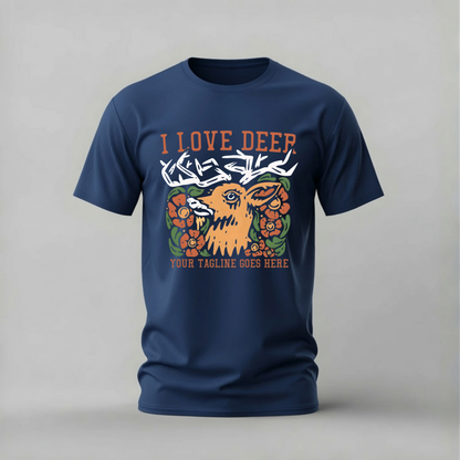 I LOVE DEER Graphic T-Shirt
