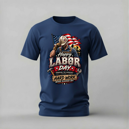 HAPPY LABOR DAY Graphic T-Shirt