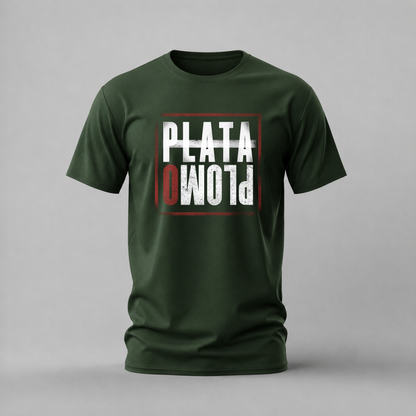 PLATA O PLOMO Graphic T-Shirt