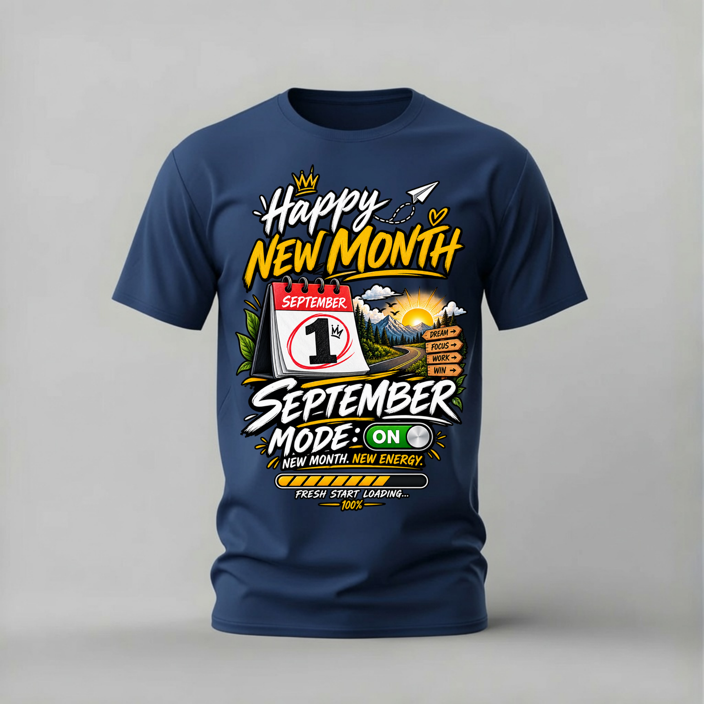 HAPPY NEW MONTH SEPTEMBER Graphic T-Shirt