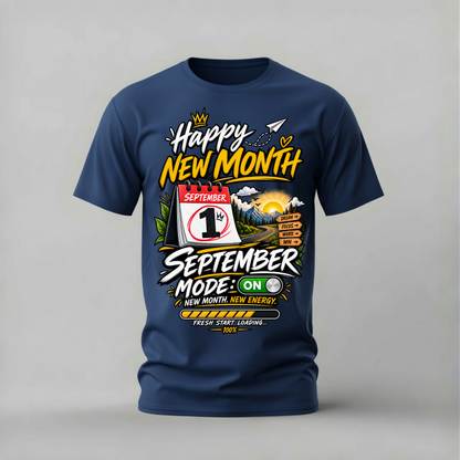 HAPPY NEW MONTH SEPTEMBER Graphic T-Shirt