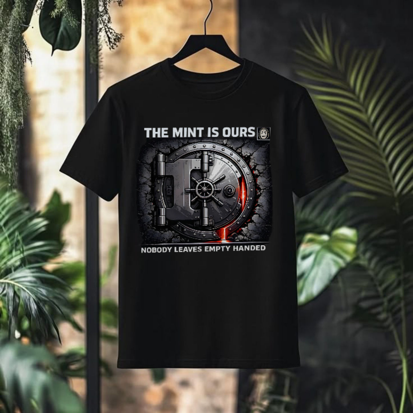 The Mint Is Ours Vault Door Heist T-Shirt