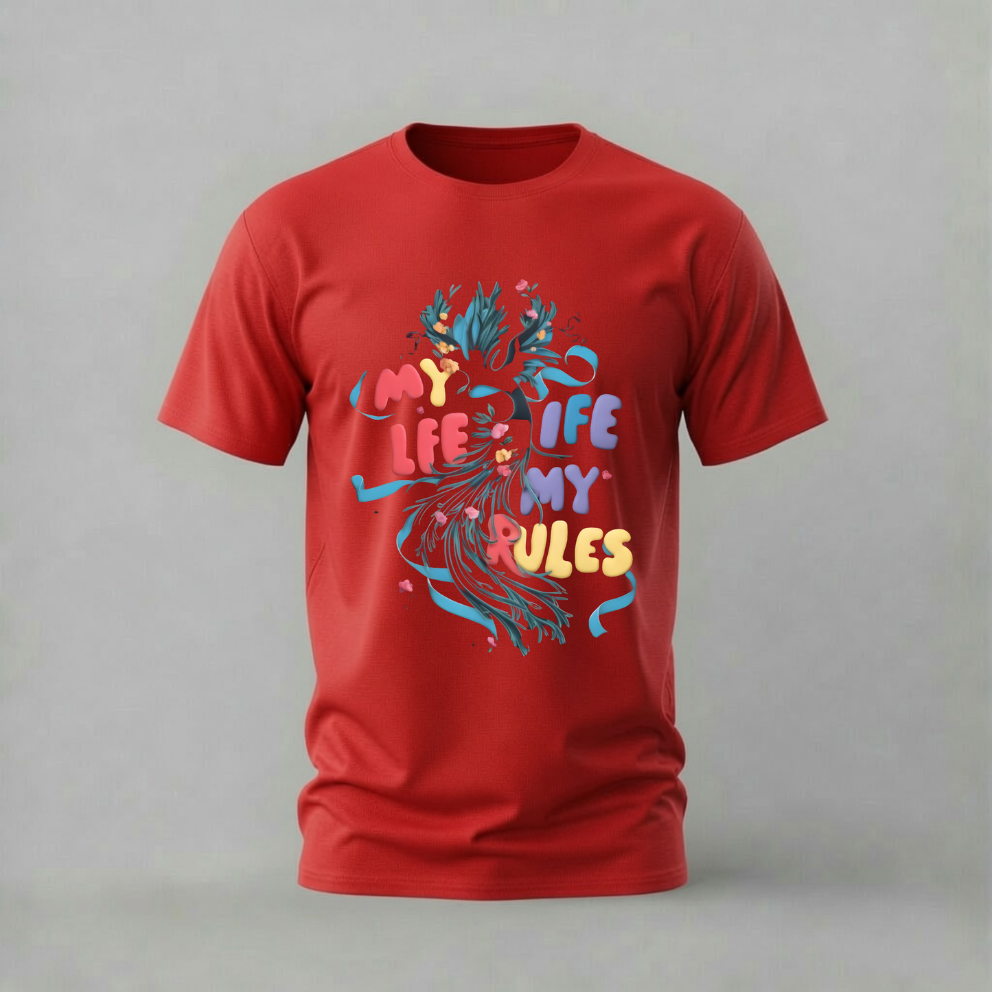 MY LIFE MY RULES Graphic T-Shirt