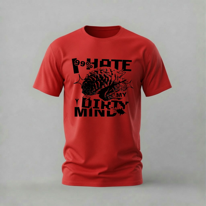 99% HATE MY OTHER 1% MIND Graphic T-Shirt