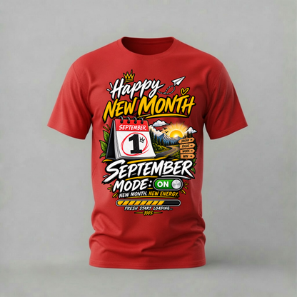 HAPPY NEW MONTH SEPTEMBER Graphic T-Shirt