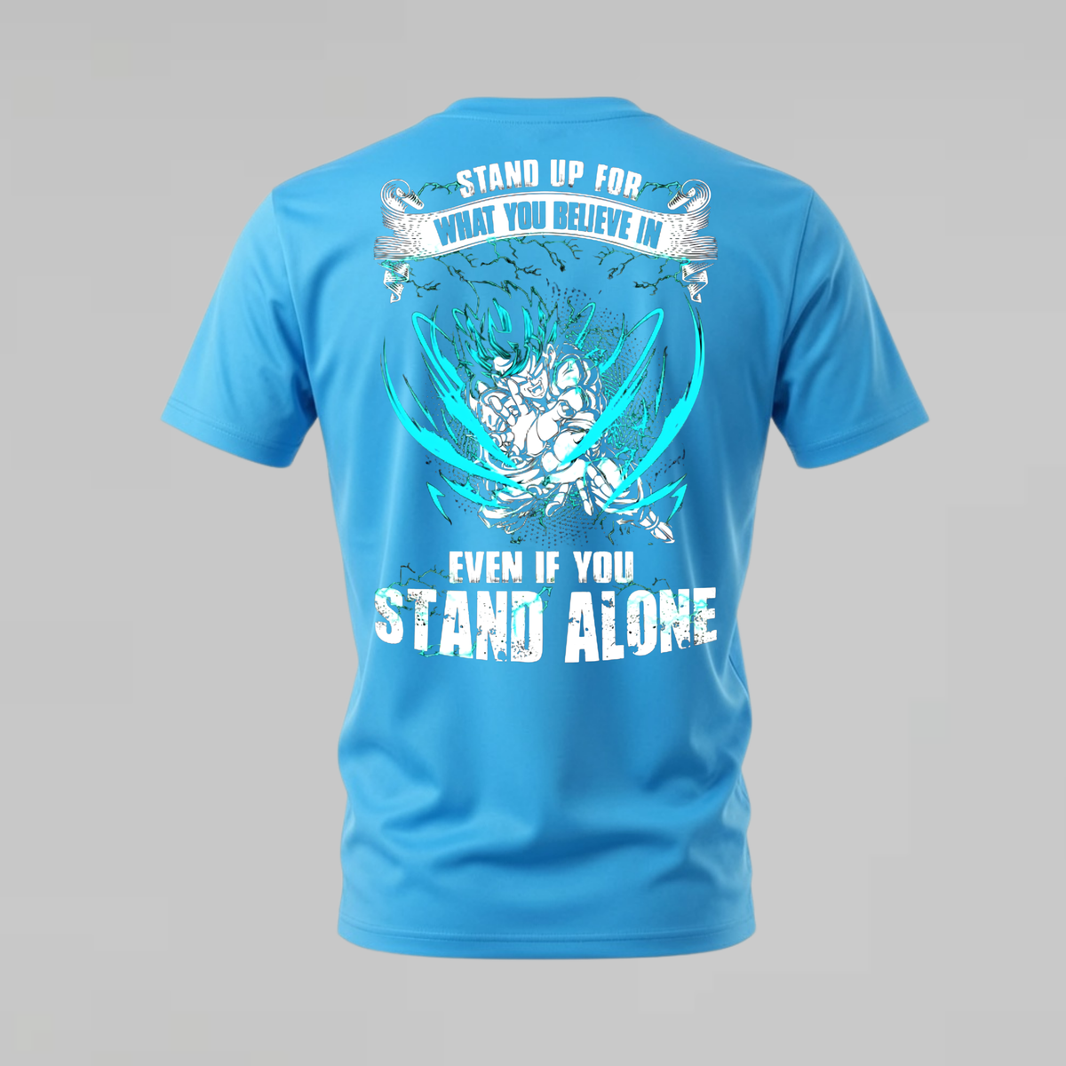 STAND UP FOR WHAT YOU BELIEVE IN Graphic T-Shirt