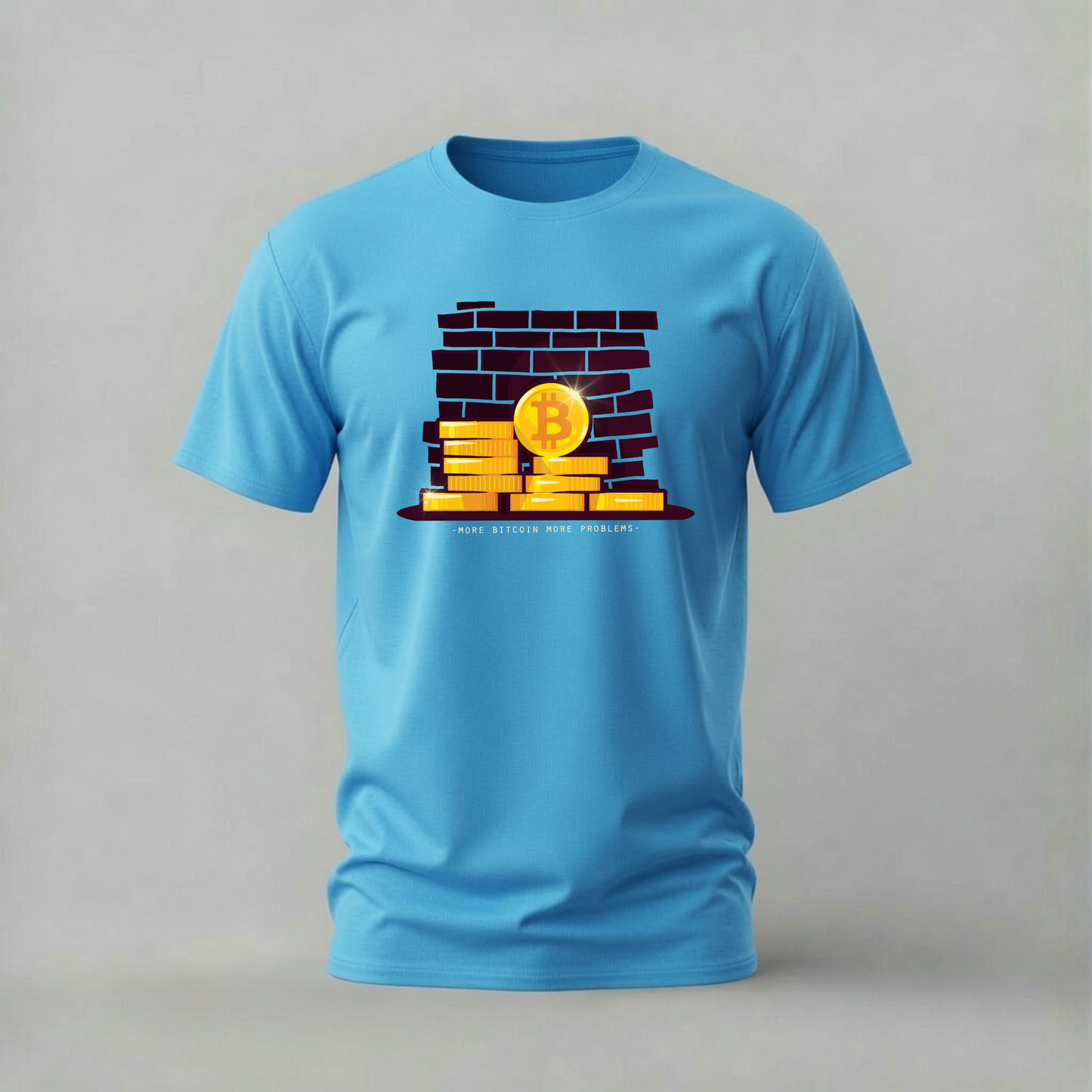 MORE BITCOIN MORE PROBLEMS Graphic T-Shirt