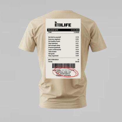 THE BETTER LIFE Graphic T-Shirt