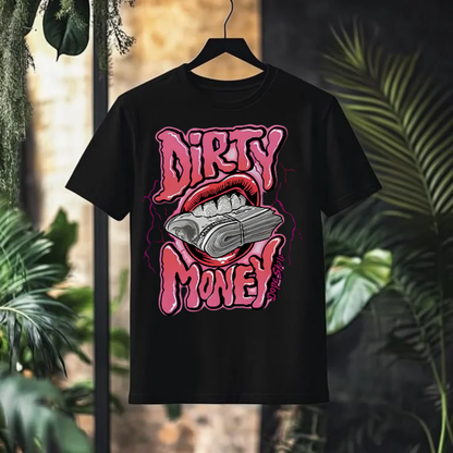 Dirty Money Cash Streetwear T-Shirt